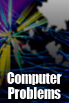 Computer Hardware and Software Problems